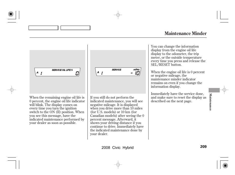 Maintenance minder | HONDA 2008 Civic Hybrid - Owner's Manual User Manual | Page 212 / 300