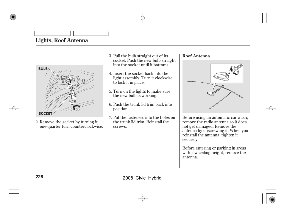 Lights, roof antenna | HONDA 2008 Civic Hybrid - Owner's Manual User Manual | Page 231 / 300