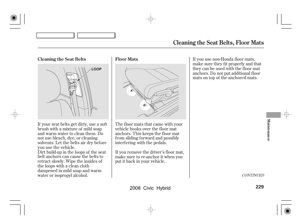 Cleaning the seat belts, floor mats | HONDA 2008 Civic Hybrid - Owner's Manual User Manual | Page 232 / 300