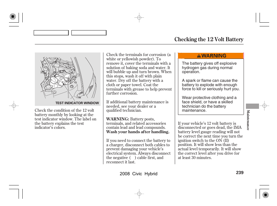 Checking the 12 volt battery | HONDA 2008 Civic Hybrid - Owner's Manual User Manual | Page 242 / 300