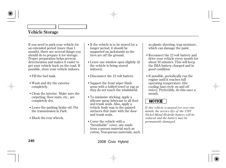 Vehicle storage | HONDA 2008 Civic Hybrid - Owner's Manual User Manual | Page 243 / 300