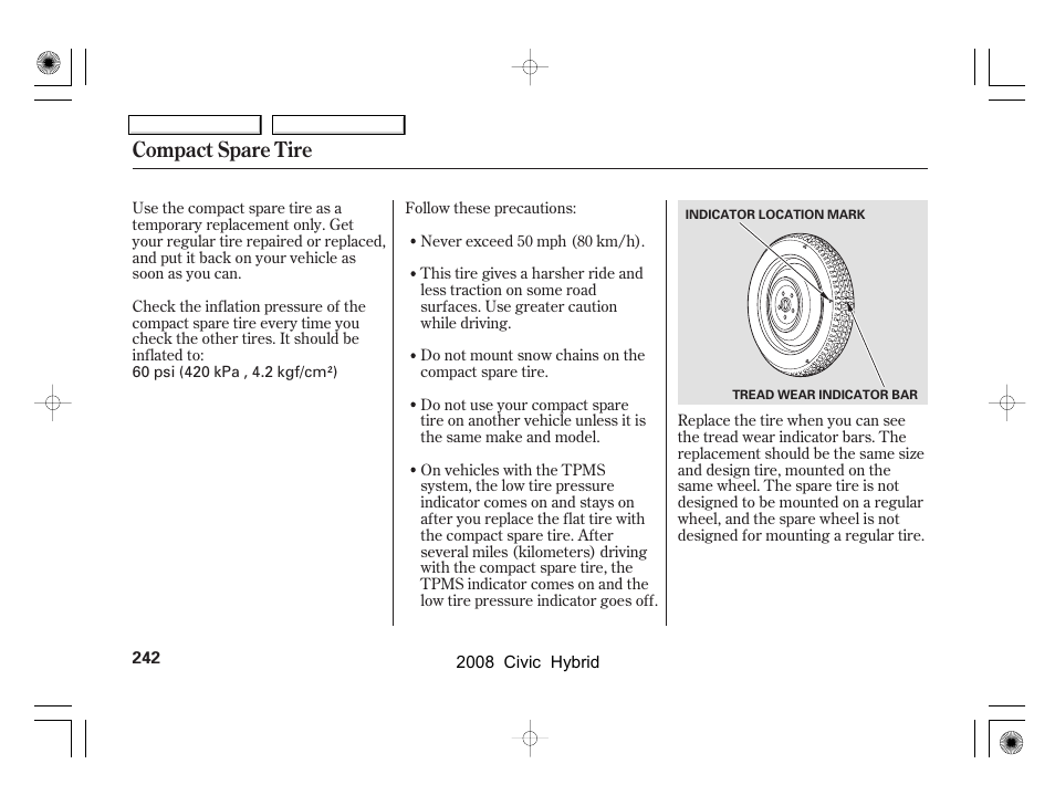 Compact spare tire | HONDA 2008 Civic Hybrid - Owner's Manual User Manual | Page 245 / 300