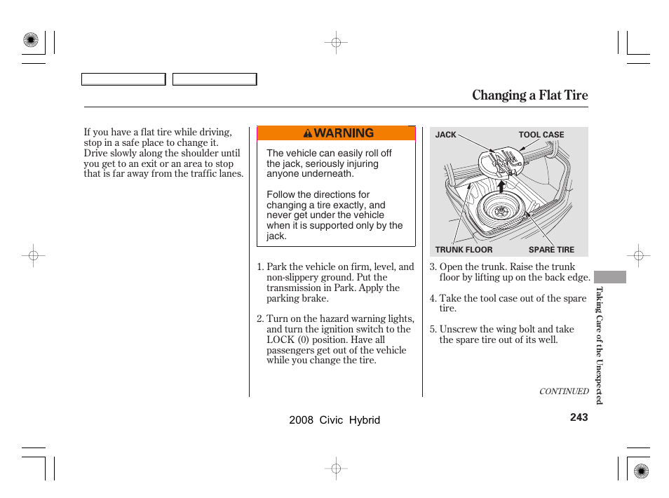 Changing a flat tire | HONDA 2008 Civic Hybrid - Owner's Manual User Manual | Page 246 / 300