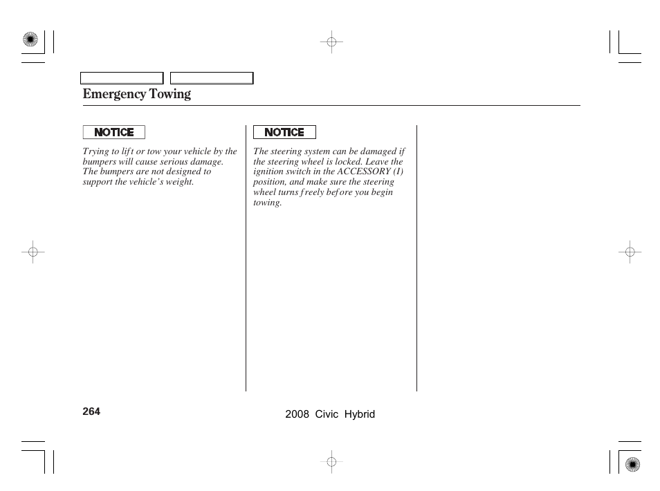 Emergency towing | HONDA 2008 Civic Hybrid - Owner's Manual User Manual | Page 267 / 300