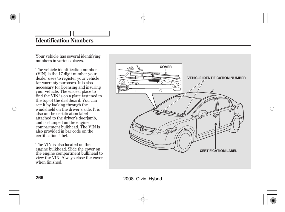 Identification numbers | HONDA 2008 Civic Hybrid - Owner's Manual User Manual | Page 269 / 300