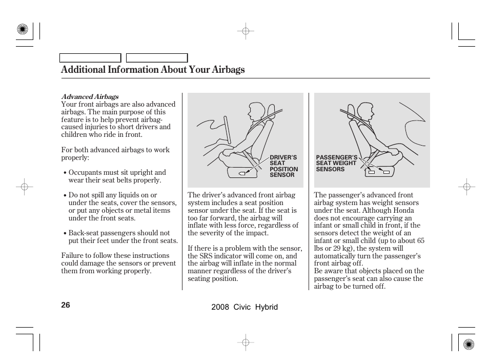 Additional information about your airbags | HONDA 2008 Civic Hybrid - Owner's Manual User Manual | Page 29 / 300