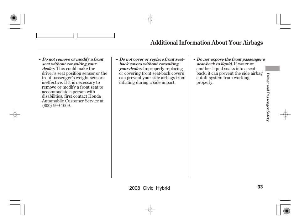 Additional information about your airbags | HONDA 2008 Civic Hybrid - Owner's Manual User Manual | Page 36 / 300