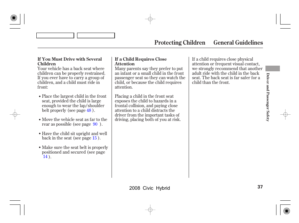 Protecting children general guidelines | HONDA 2008 Civic Hybrid - Owner's Manual User Manual | Page 40 / 300