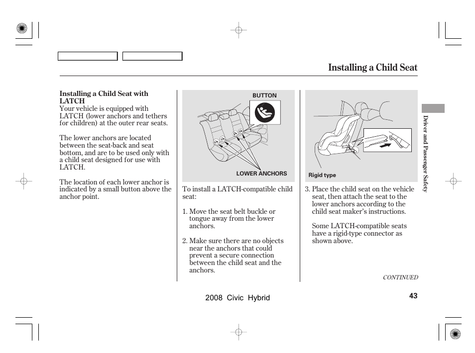 Installing a child seat | HONDA 2008 Civic Hybrid - Owner's Manual User Manual | Page 46 / 300