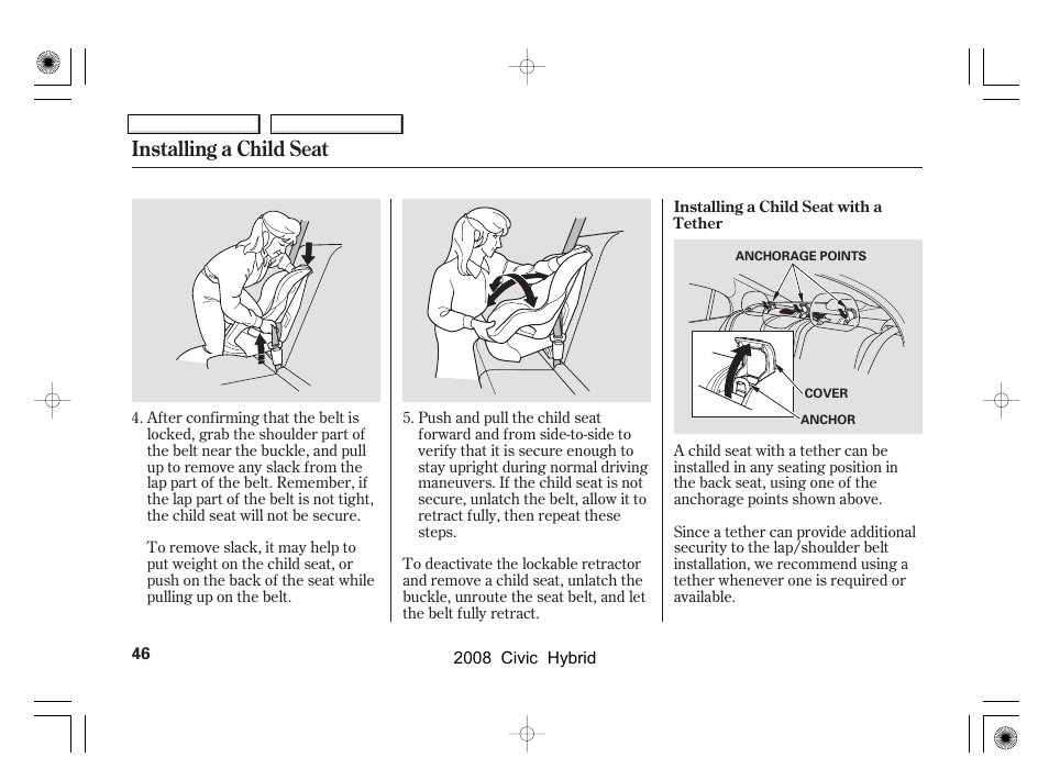 Installing a child seat | HONDA 2008 Civic Hybrid - Owner's Manual User Manual | Page 49 / 300