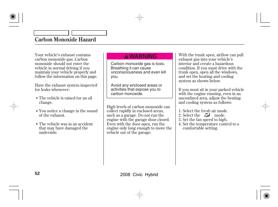 Carbon monoxide hazard | HONDA 2008 Civic Hybrid - Owner's Manual User Manual | Page 55 / 300