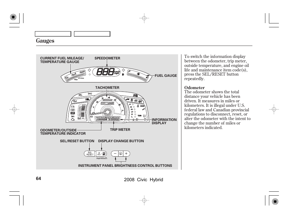 Gauges | HONDA 2008 Civic Hybrid - Owner's Manual User Manual | Page 67 / 300