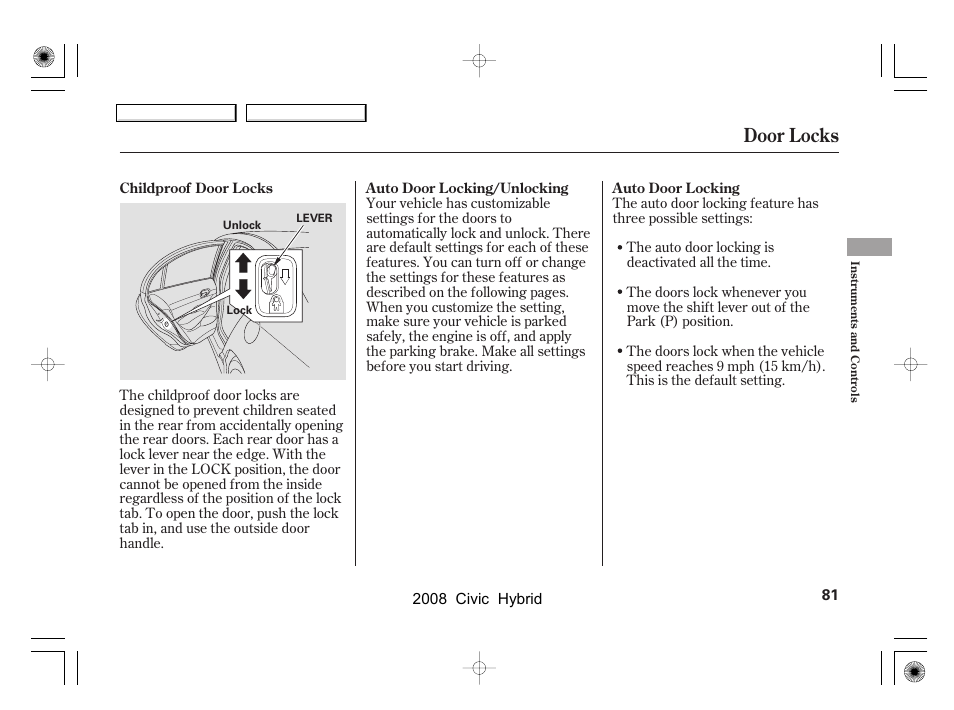 Door locks | HONDA 2008 Civic Hybrid - Owner's Manual User Manual | Page 84 / 300