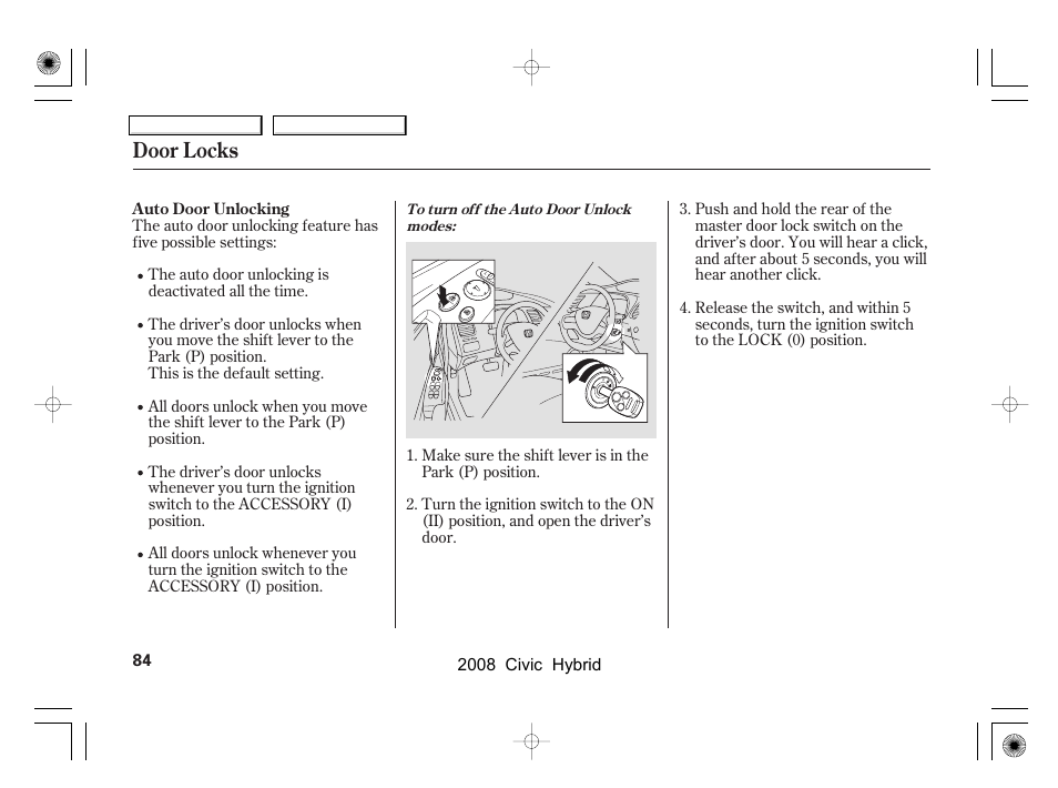 Door locks | HONDA 2008 Civic Hybrid - Owner's Manual User Manual | Page 87 / 300