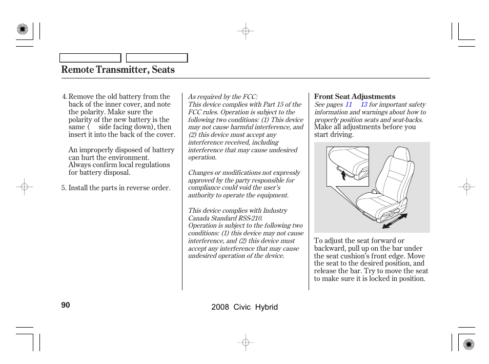 Remote transmitter, seats | HONDA 2008 Civic Hybrid - Owner's Manual User Manual | Page 93 / 300