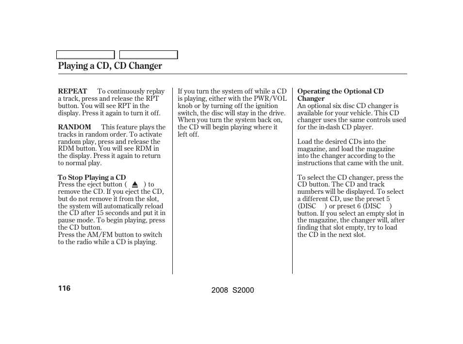 Playing a cd, cd changer | HONDA 2008 S2000 - Owner's Manual User Manual | Page 119 / 268