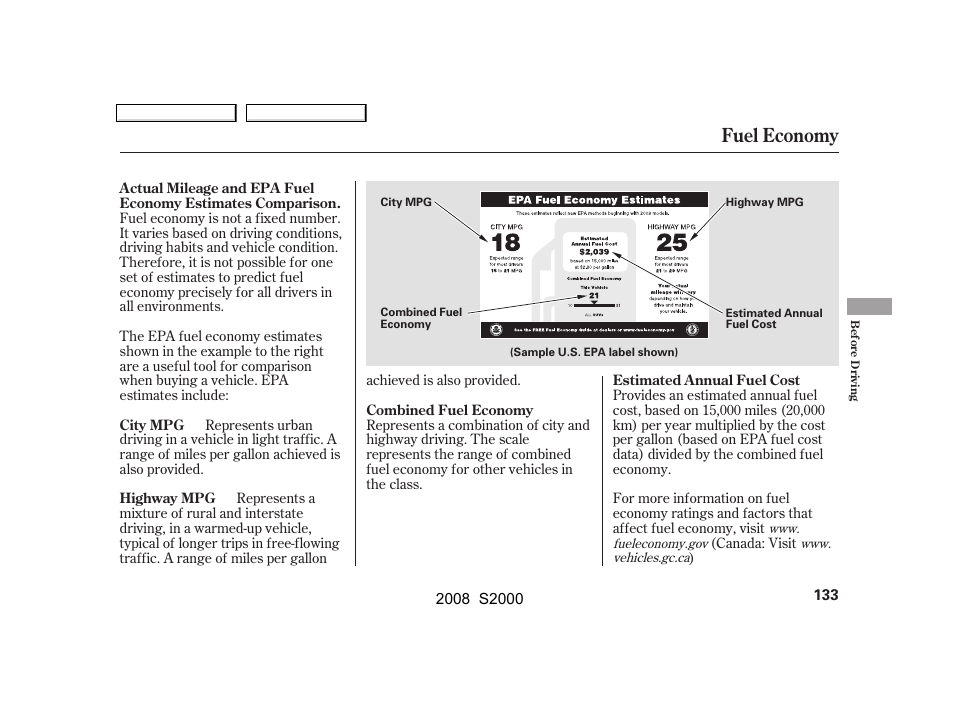 Fuel economy | HONDA 2008 S2000 - Owner's Manual User Manual | Page 136 / 268