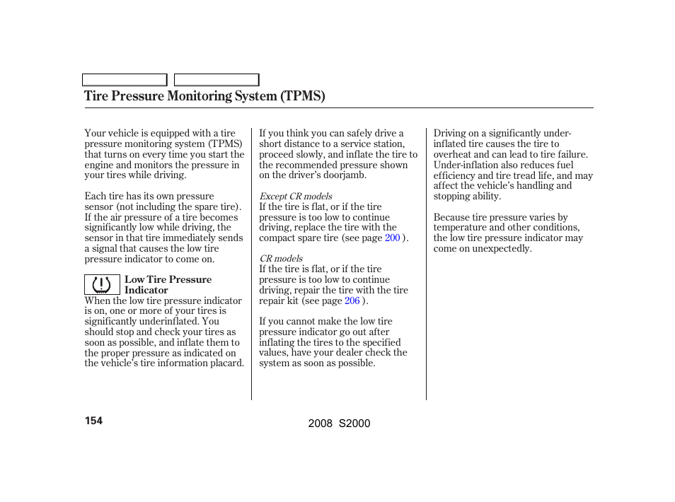 Tire pressure monitoring system (tpms) | HONDA 2008 S2000 - Owner's Manual User Manual | Page 157 / 268