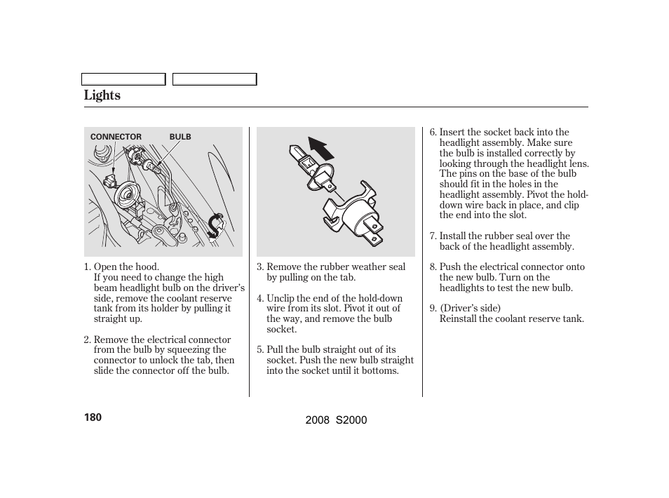 Lights | HONDA 2008 S2000 - Owner's Manual User Manual | Page 183 / 268