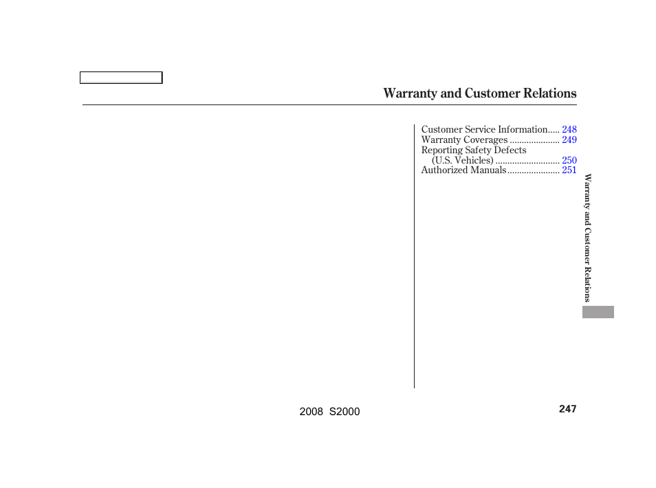 Warranty and customer relations | HONDA 2008 S2000 - Owner's Manual User Manual | Page 250 / 268