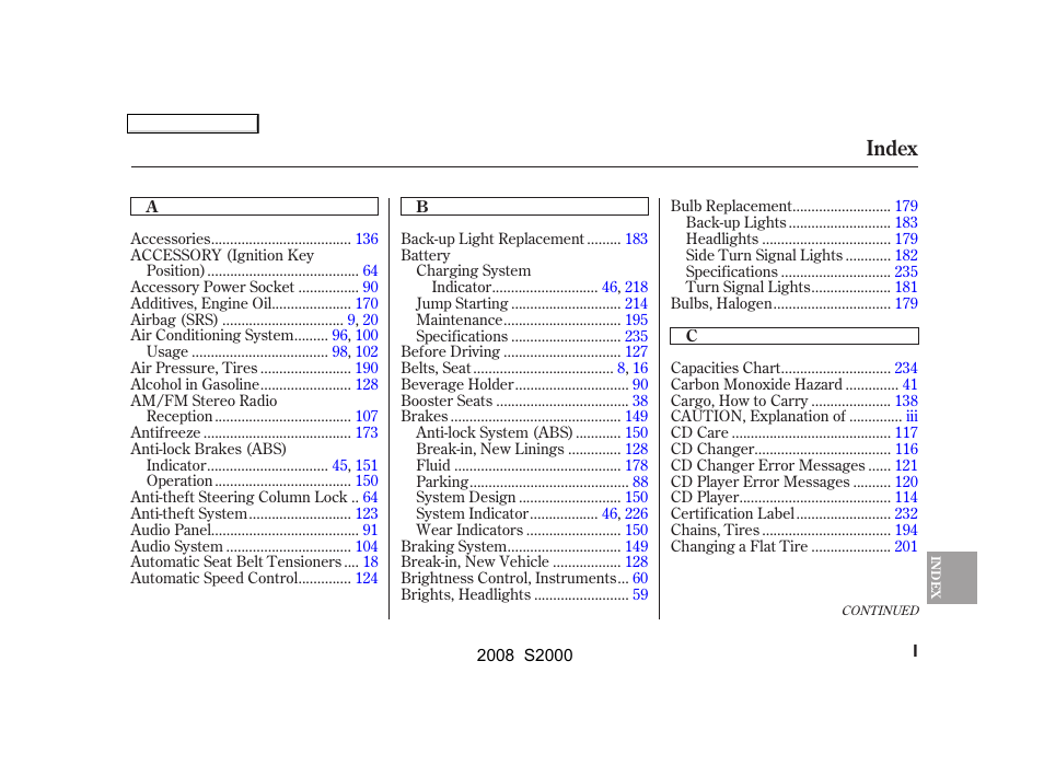 Index | HONDA 2008 S2000 - Owner's Manual User Manual | Page 256 / 268