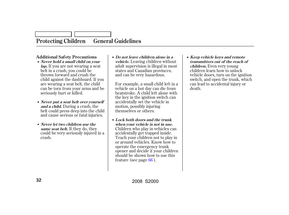 Protecting children general guidelines | HONDA 2008 S2000 - Owner's Manual User Manual | Page 35 / 268