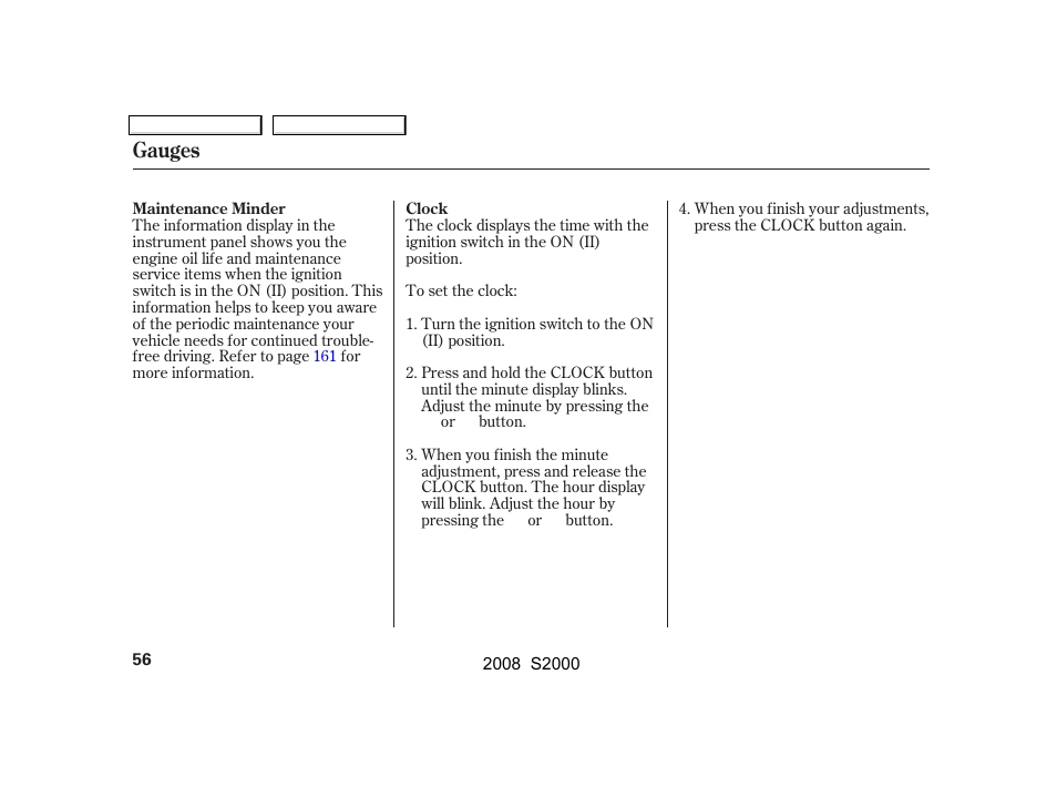 Gauges | HONDA 2008 S2000 - Owner's Manual User Manual | Page 59 / 268