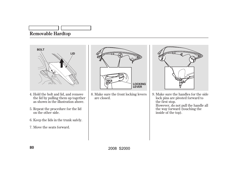 Removable hardtop | HONDA 2008 S2000 - Owner's Manual User Manual | Page 83 / 268