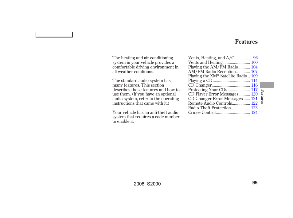 Features | HONDA 2008 S2000 - Owner's Manual User Manual | Page 98 / 268