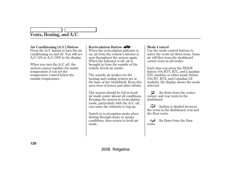 Vents, heating, and a/c | HONDA 2008 Ridgeline - Owner's Manual User Manual | Page 130 / 341