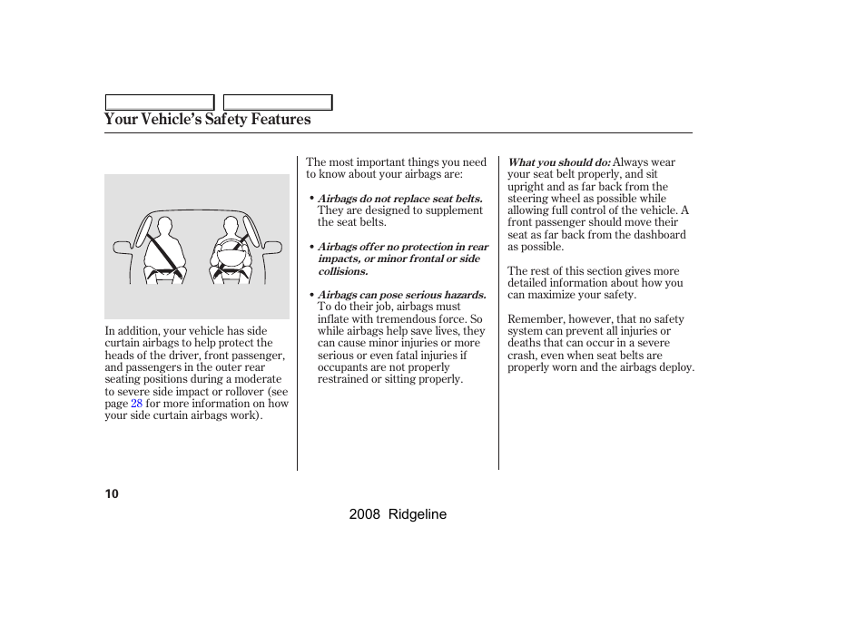 Your vehicle’s safety features | HONDA 2008 Ridgeline - Owner's Manual User Manual | Page 14 / 341