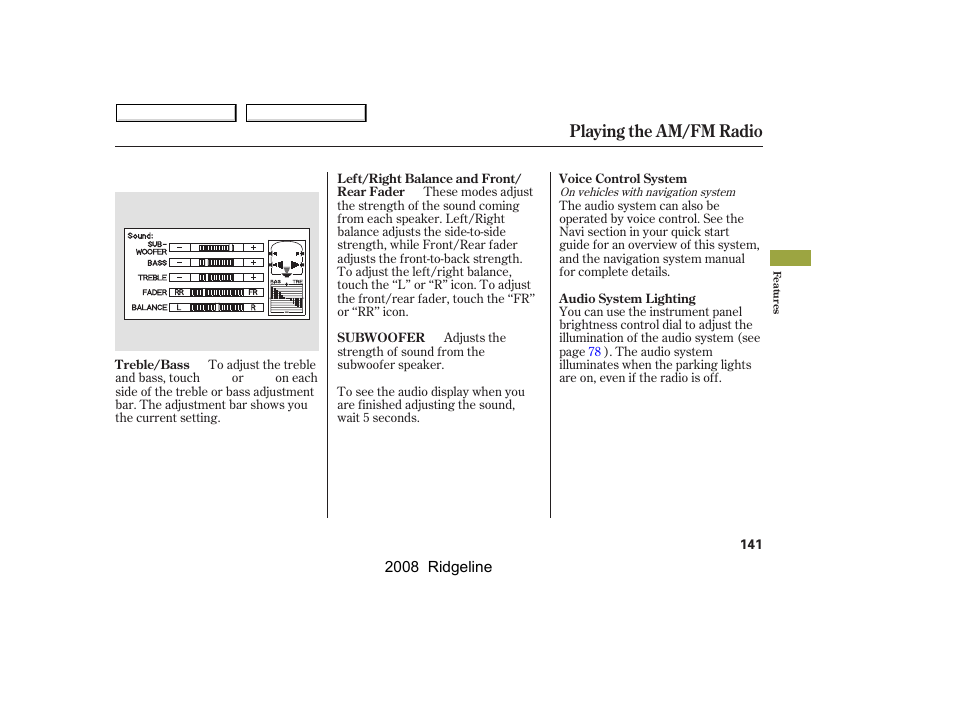 Playing the am/fm radio | HONDA 2008 Ridgeline - Owner's Manual User Manual | Page 145 / 341