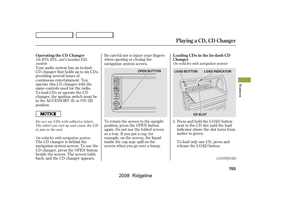 Playing a cd, cd changer, 2008 ridgeline | HONDA 2008 Ridgeline - Owner's Manual User Manual | Page 159 / 341