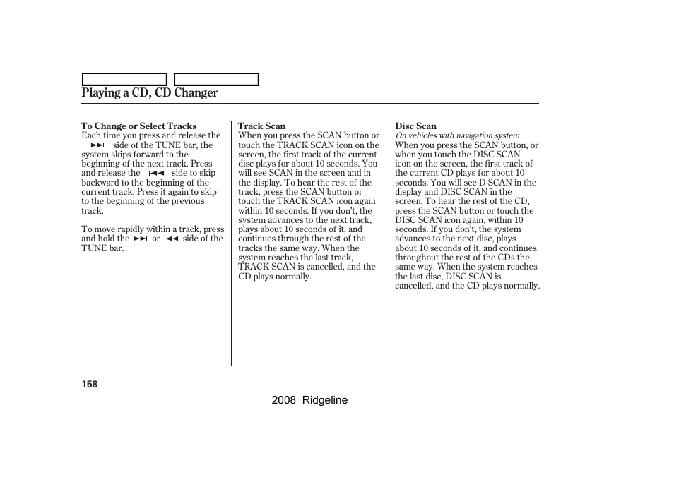 Playing a cd, cd changer | HONDA 2008 Ridgeline - Owner's Manual User Manual | Page 162 / 341
