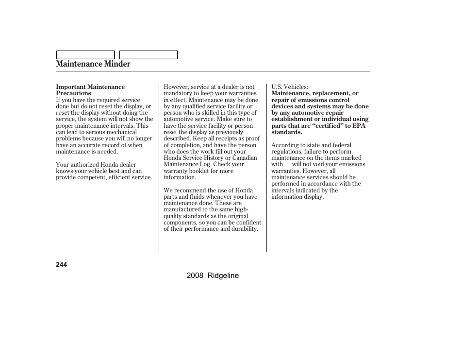 Maintenance minder | HONDA 2008 Ridgeline - Owner's Manual User Manual | Page 248 / 341
