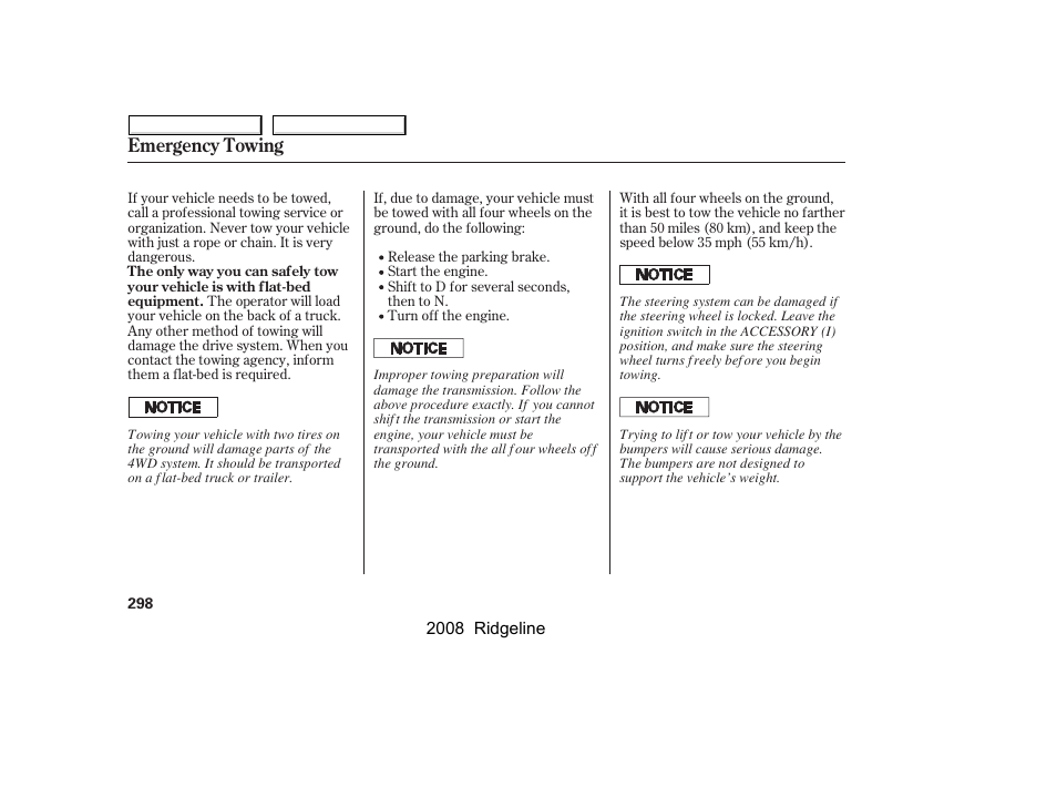 Emergency towing | HONDA 2008 Ridgeline - Owner's Manual User Manual | Page 302 / 341