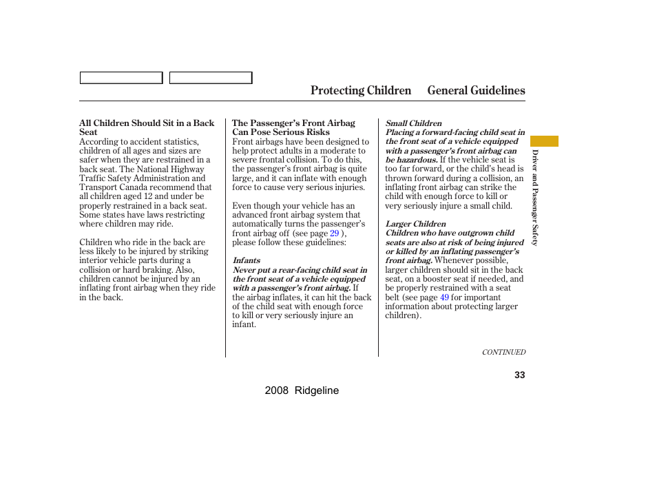 Protecting children general guidelines | HONDA 2008 Ridgeline - Owner's Manual User Manual | Page 37 / 341