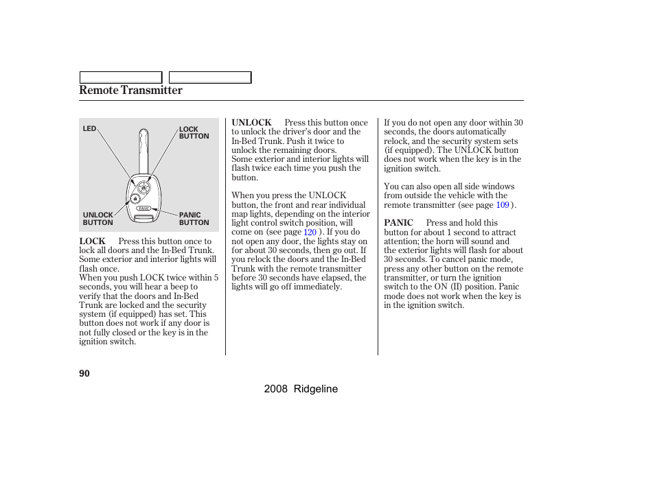 Remote transmitter | HONDA 2008 Ridgeline - Owner's Manual User Manual | Page 94 / 341