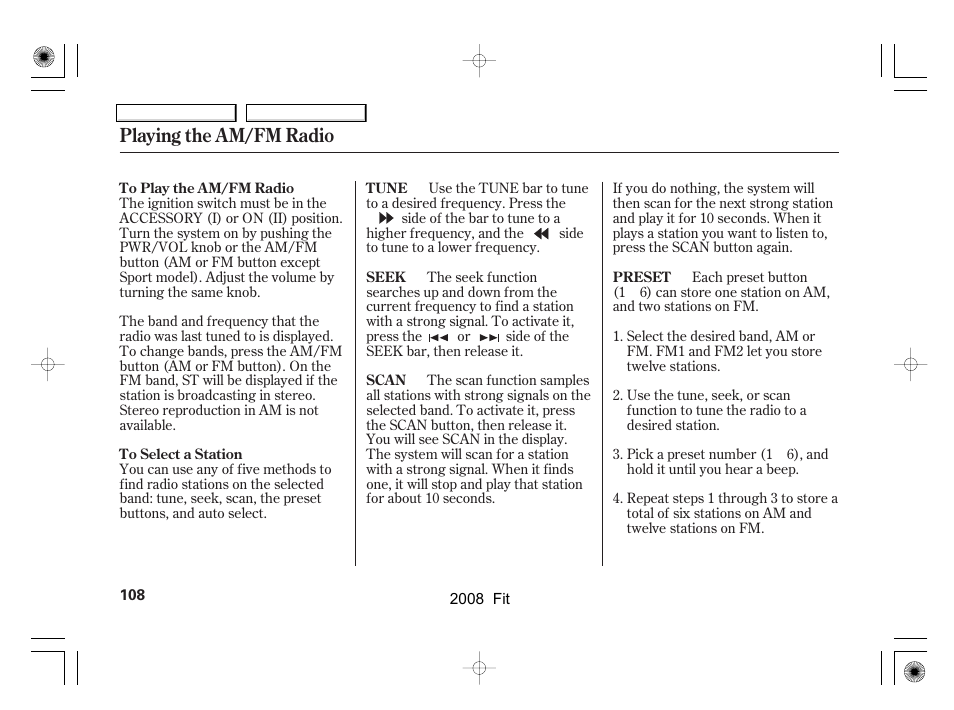 Playing the am/fm radio | HONDA 2008 Fit - Owner's Manual User Manual | Page 111 / 280