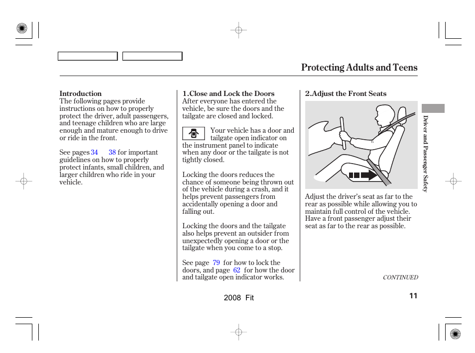 Protecting adults and teens | HONDA 2008 Fit - Owner's Manual User Manual | Page 14 / 280