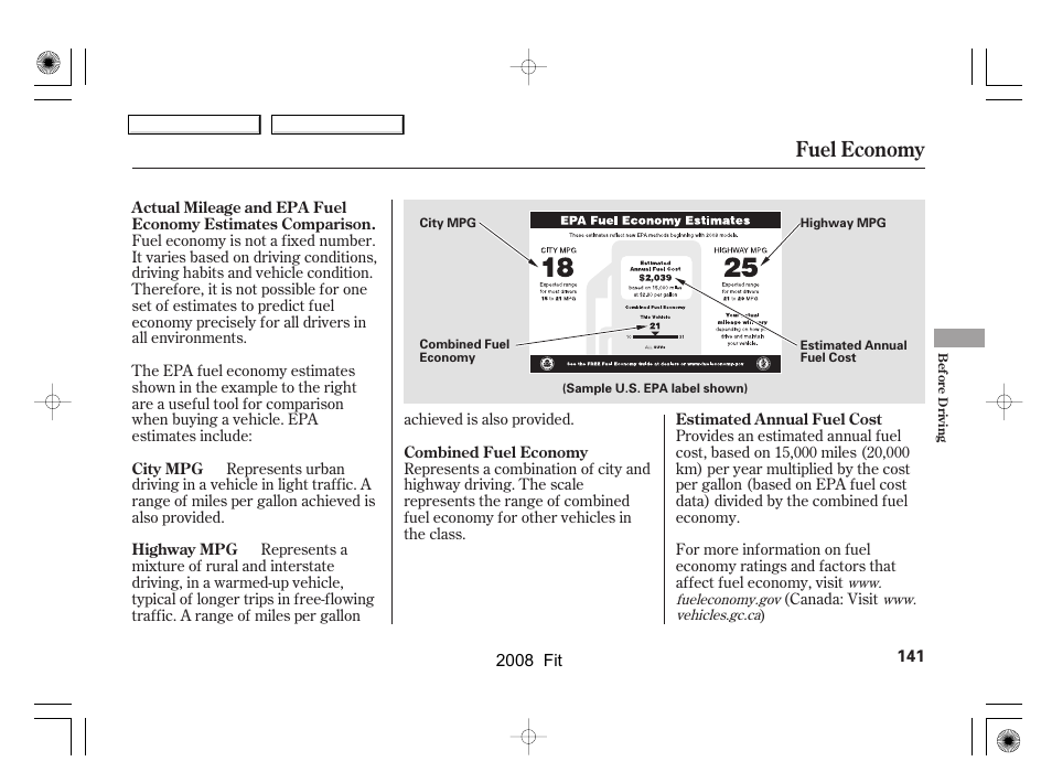Fuel economy | HONDA 2008 Fit - Owner's Manual User Manual | Page 144 / 280