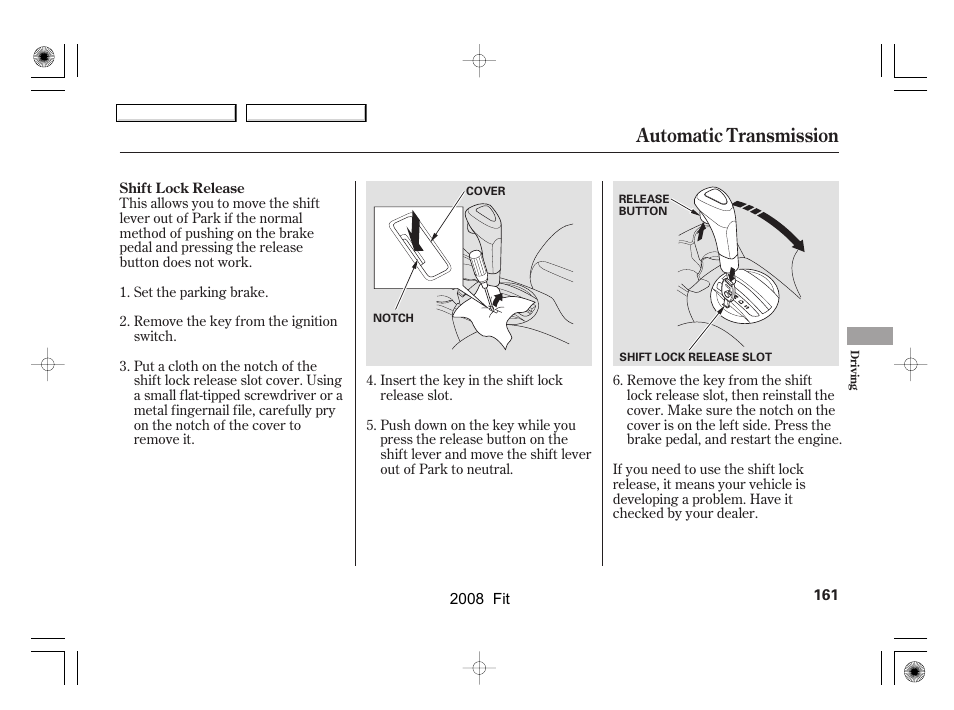 Automatic transmission | HONDA 2008 Fit - Owner's Manual User Manual | Page 164 / 280