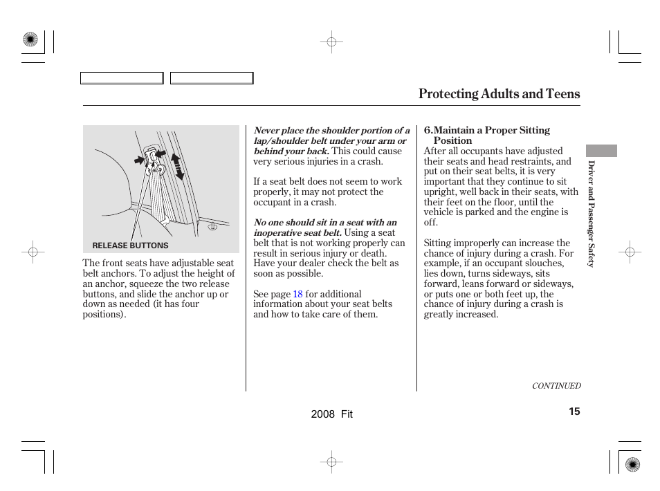 Protecting adults and teens | HONDA 2008 Fit - Owner's Manual User Manual | Page 18 / 280