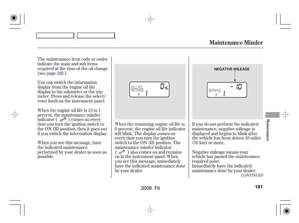 Maintenance minder | HONDA 2008 Fit - Owner's Manual User Manual | Page 184 / 280