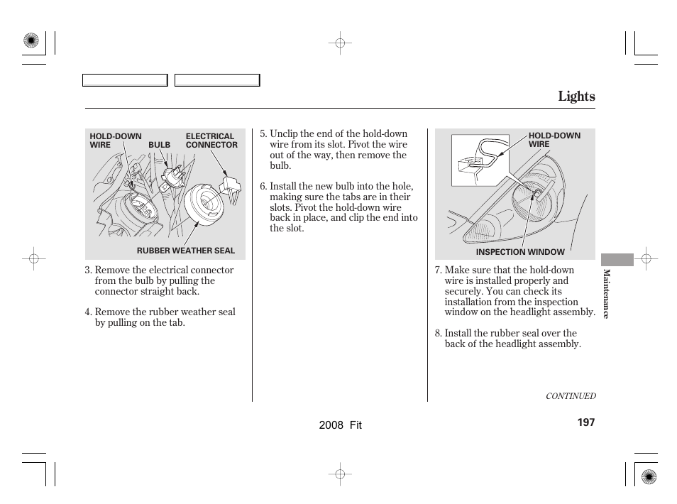 Lights | HONDA 2008 Fit - Owner's Manual User Manual | Page 200 / 280