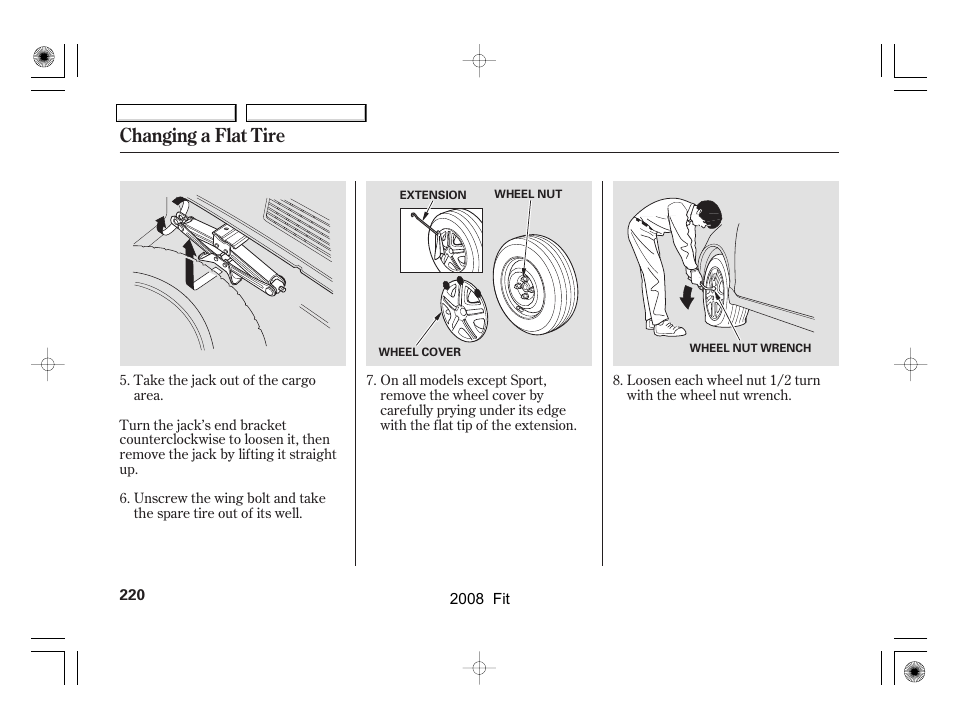 Changing a flat tire | HONDA 2008 Fit - Owner's Manual User Manual | Page 223 / 280