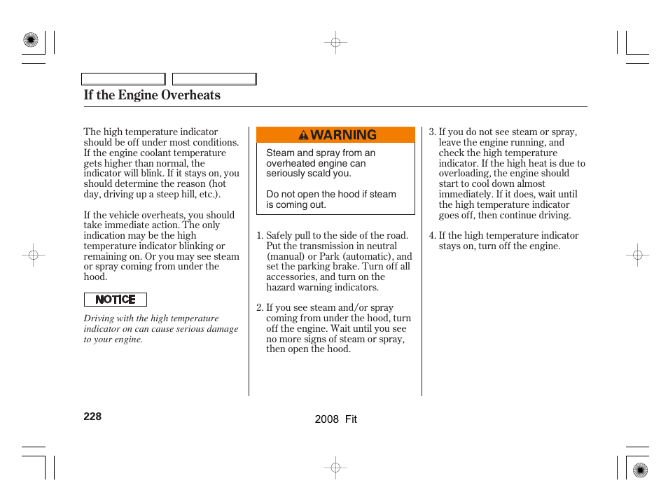 If the engine overheats | HONDA 2008 Fit - Owner's Manual User Manual | Page 231 / 280