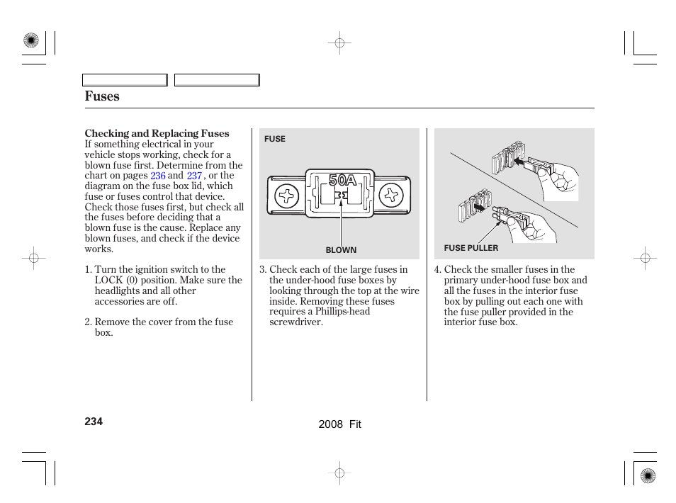 Fuses | HONDA 2008 Fit - Owner's Manual User Manual | Page 237 / 280