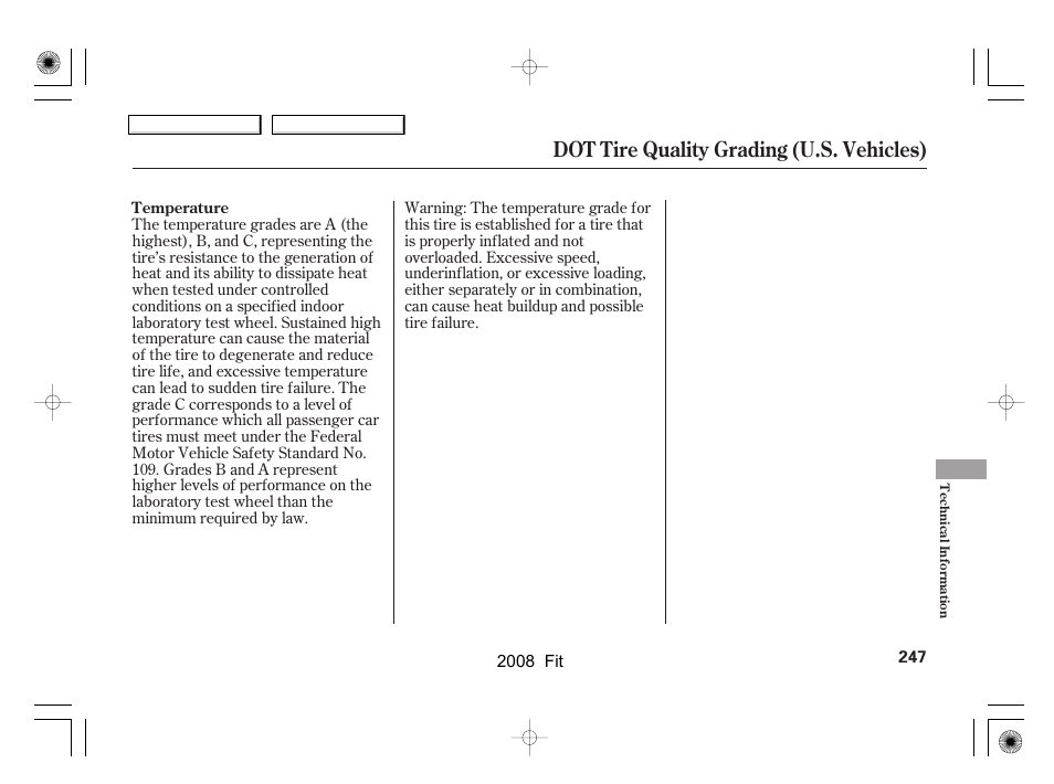 Dot tire quality grading (u.s. vehicles) | HONDA 2008 Fit - Owner's Manual User Manual | Page 250 / 280