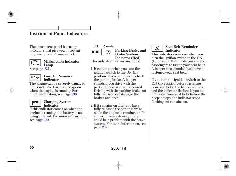 Instrument panel indicators | HONDA 2008 Fit - Owner's Manual User Manual | Page 63 / 280